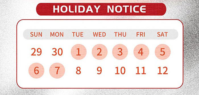 National Day Holiday Notice: From October 1 to October 7, 2024.